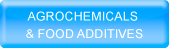 agrochemical & food additives